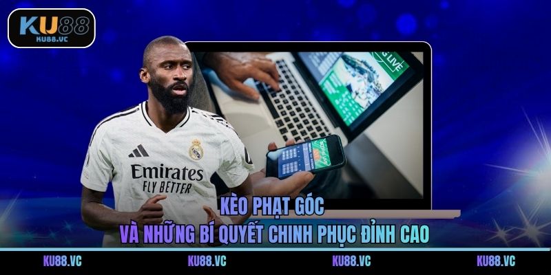 Kèo Phạt Góc